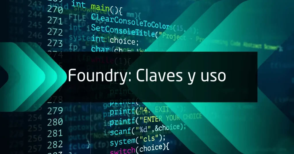 Foundry_un_framework_para_Solidity._Claves_y_uso_por_Juan_fuente