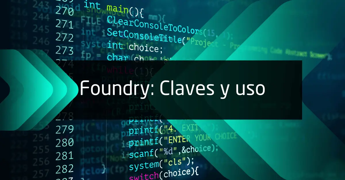 Foundry_un_framework_para_Solidity._Claves_y_uso_por_Juan_fuente
